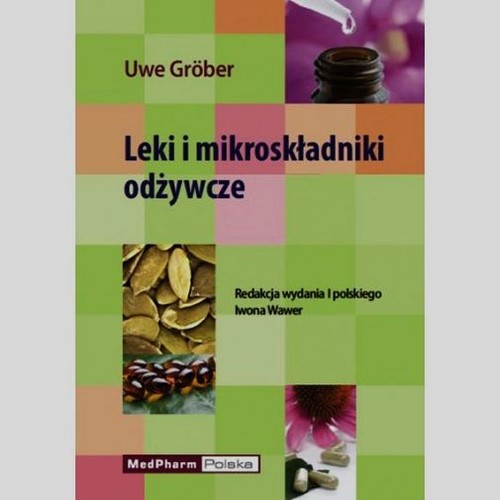 Leki i mikroskładniki odżywcze