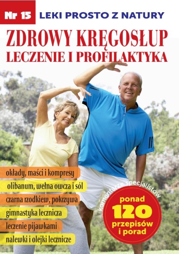 Leki prosto z natury cz.15 Zdrowy Kręgosłup...