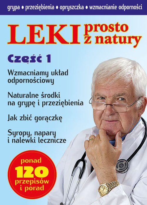 Leki prosto z natury Część 1