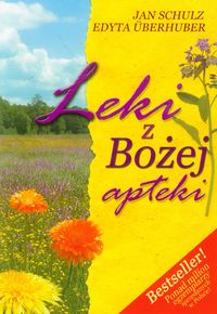 Leki z Bożej apteki