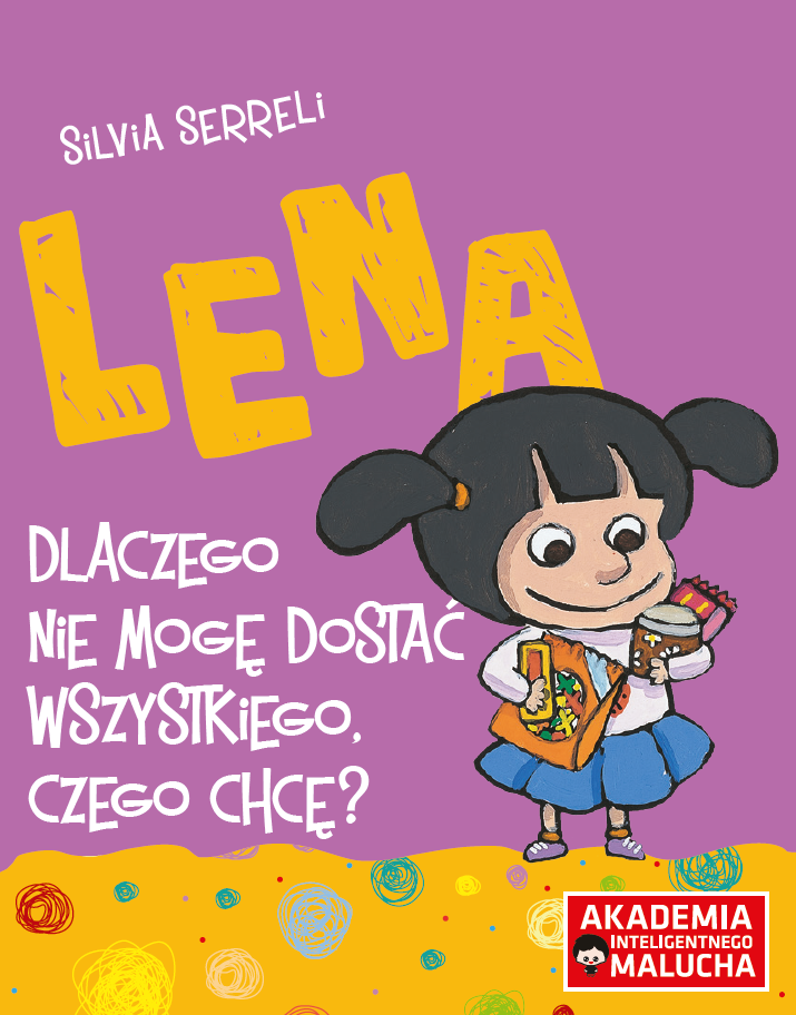 Lena Dlaczego nie mogę dostać wszystkiego czego chcę?