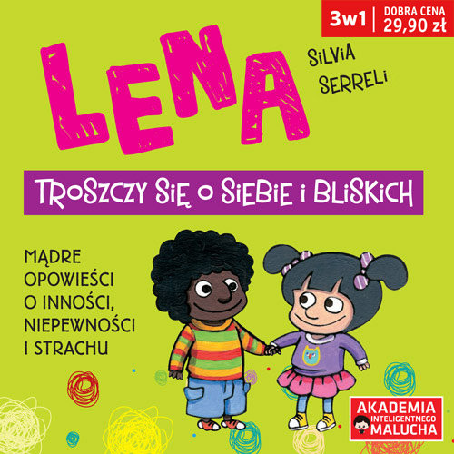 Lena troszczy się o siebie i bliskich