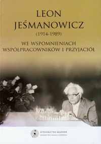 Leon Jeśmanowicz 1914-1989