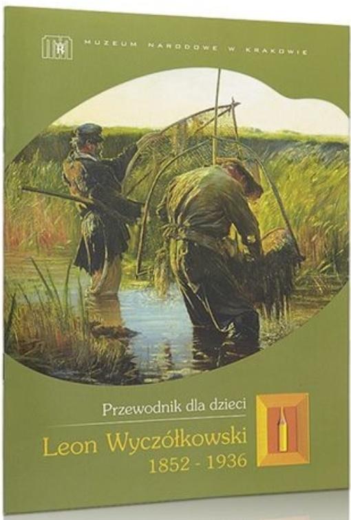 Leon Wyczółkowski. Przewodnik dla dzieci