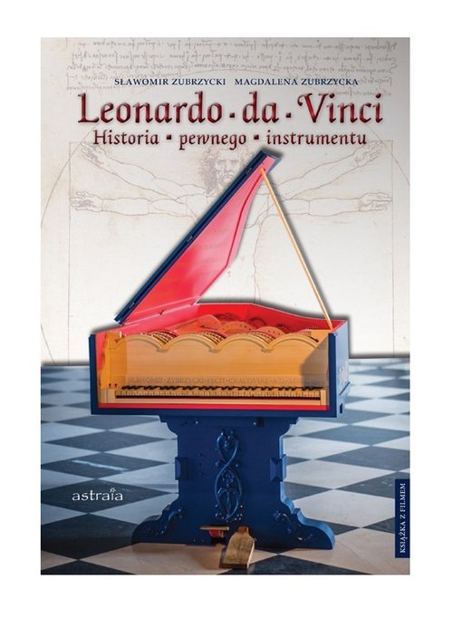 Leonardo da Vinci Historia pewnego instrumentu