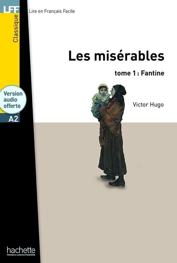 Les Miserables T.1: Fantine + audio online