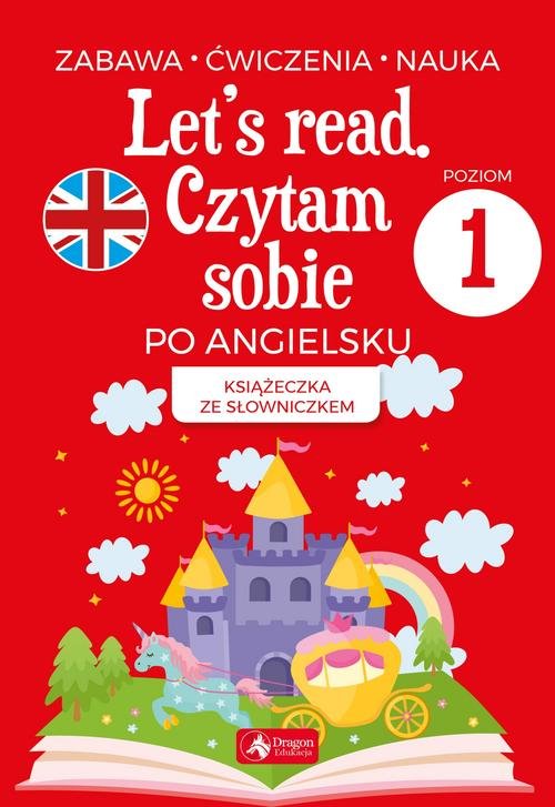 Let's read Czytam sobie po angielsku - poziom 1