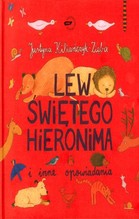 Lew świętego Hieronima i inne opowiadania