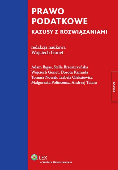 LEX Kazusy. Prawo podatkowe. Kazusy z rozwiązaniami