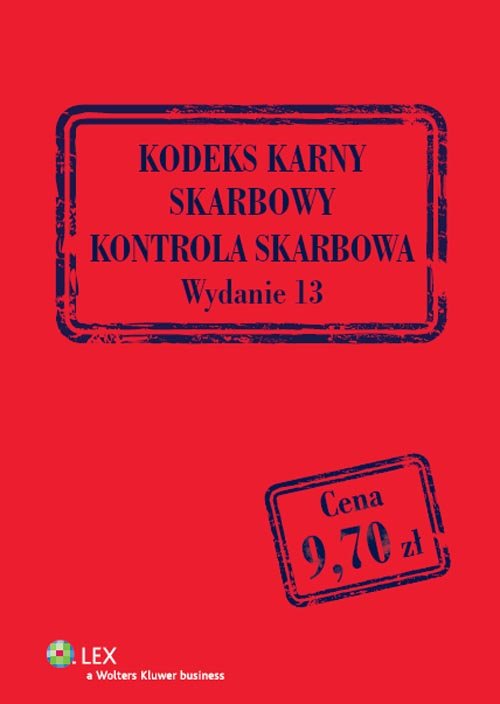 LEX. Kodeks karny skarbowy. Kontrola skarbowa