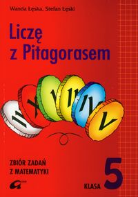 Liczę z Pitagorasem 5 Zbiór zadań