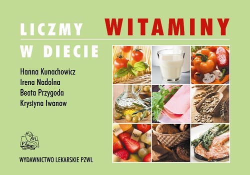 Liczmy w diecie. Witaminy