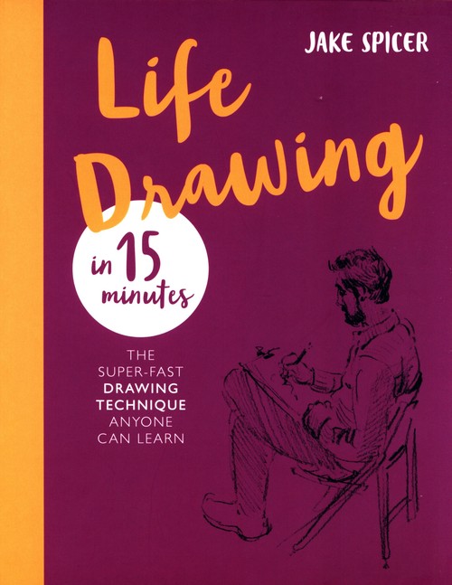 Life Drawing in 15 Minutes