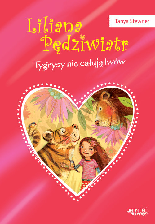 Liliana Pędziwiatr Tygrysy nie całują lwów Tom 2