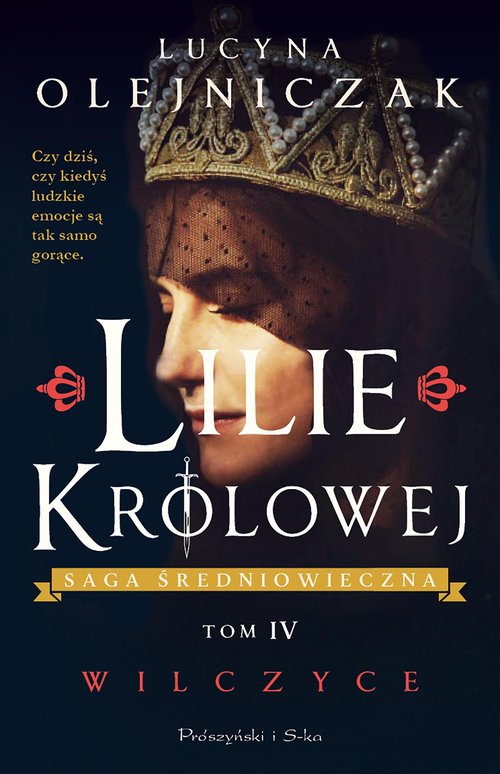 Lilie królowej Saga średniowieczna Tom 4 Wilczyce