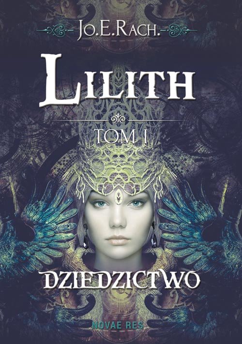 Lilith. Tom 1. Dziedzictwo