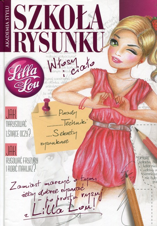 Lilla Lou. Szkoła rysunku. Podstawy