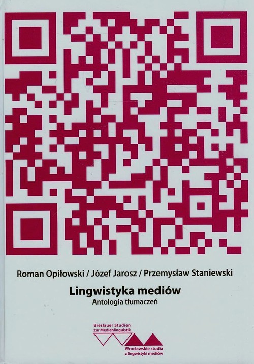 Lingwistyka mediów Antologia tłumaczeń Tom 2
