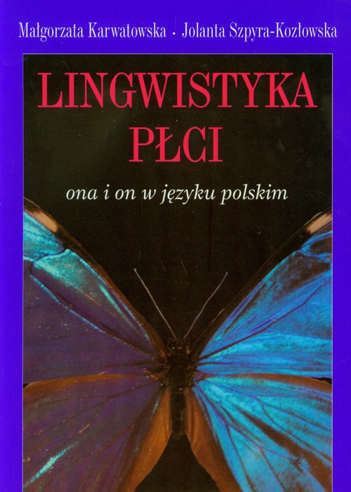 Lingwistyka płci Ona i on w języku polskim