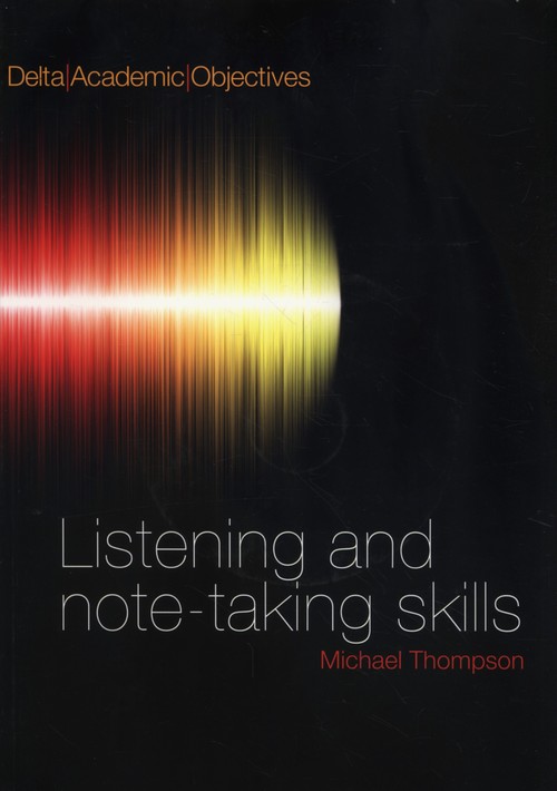 Listening and Note-Taking Skills + CD