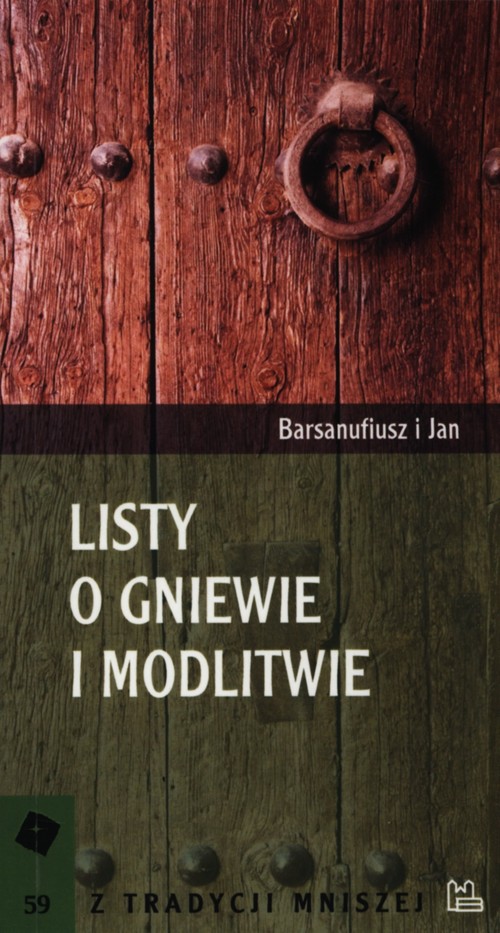 Listy o gniewie i modlitwie
