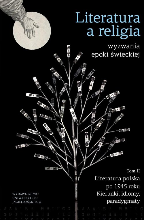 Literatura a religia Wyzwania epoki świeckiej Tom 2