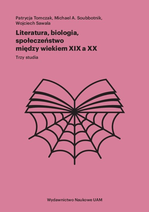 Literatura, biologia, społeczeństwo między wiekiem XIX a XX