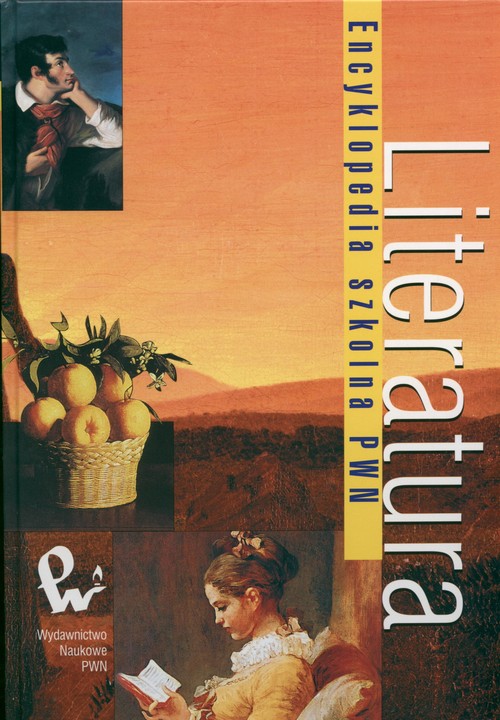 Literatura i nauka o języku - Encyklopedia szkolna PWN