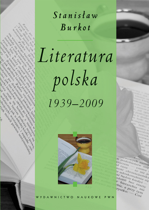 Literatura polska 1939-2009