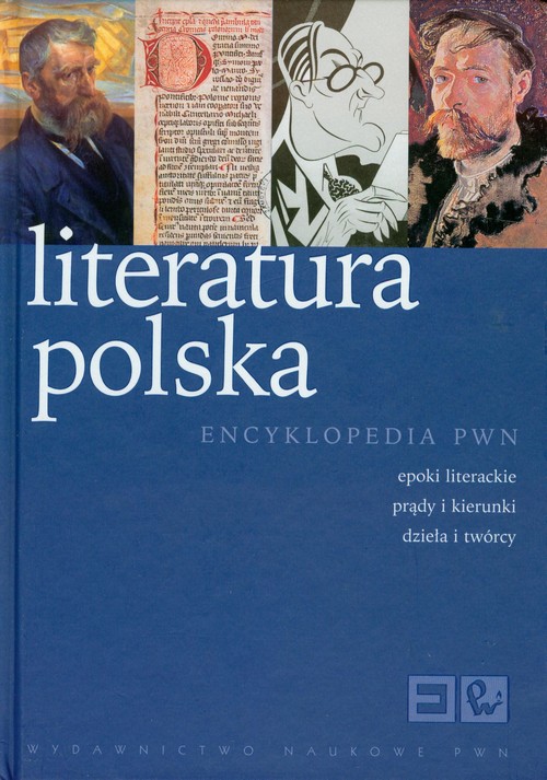 Literatura polska Encyklopedia PWN