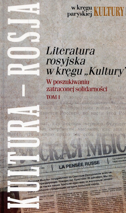 Literatura rosyjska w kręgu Kultury Tom 1