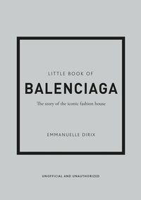 Little Book of Balenciaga