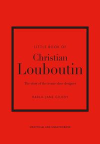 Little Book of Christian Louboutin