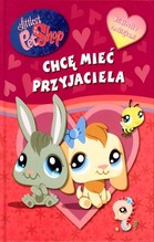 Littlest Pet Shop Chcę mieć przyjaciela