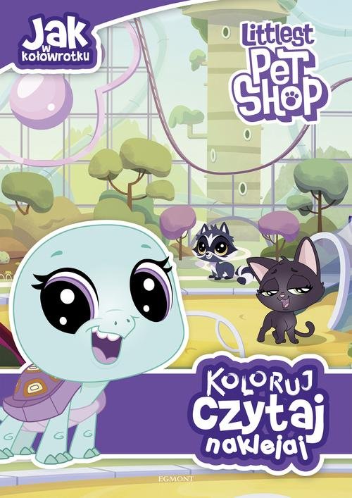 Littlest Pet Shop Jak w kołowrotku Koloruj czytaj naklejaj