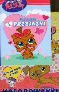 Littlest Pet Shop Książeczka przyjaźni / Kolorowanki i zgadywanki