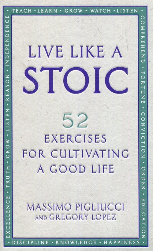 Live Like A Stoic