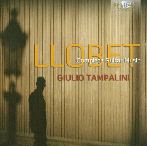 Llobet: Complete Guitar Music