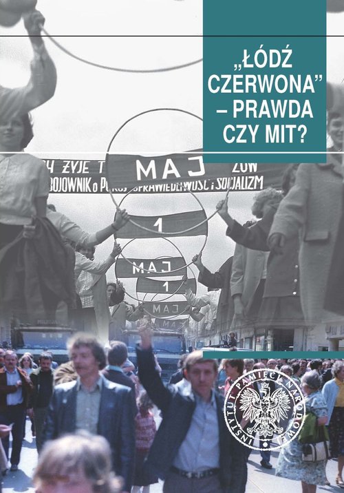 Łódź czerwona Prawda czy mit?