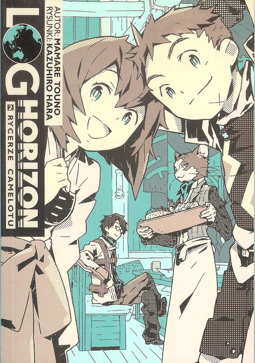 Log Horizon 2 Rycerze Camelotu