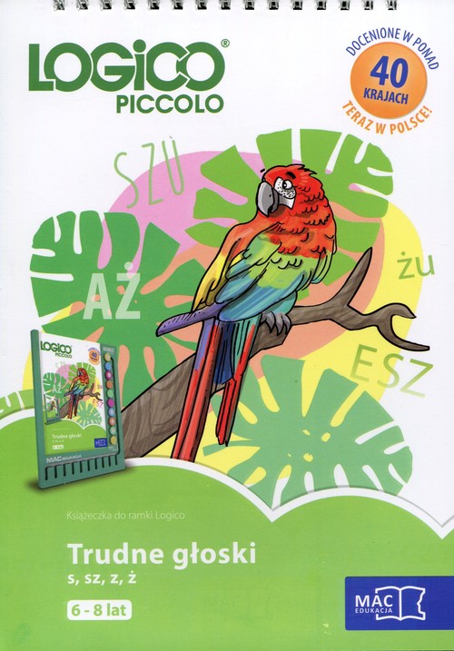 Logico Piccolo. Trudne głoski s sz z ż (6-8 lat)