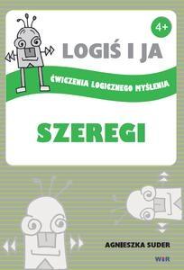 Logiś i ja. Szeregi