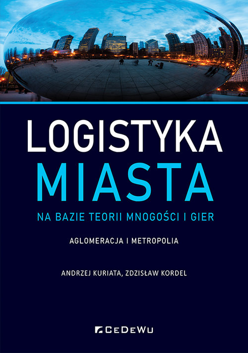 Logistyka miasta na bazie teorii mnogości i gier.