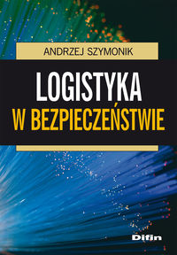 Logistyka w bezpieczeństwie