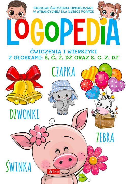 Logopedia Ćwicz i wierszyki z głos ś, ć, ź, dź oraz s, c, z, dz