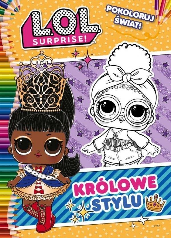 LOL Surprise! Pokoloruj świat! Królowe stylu