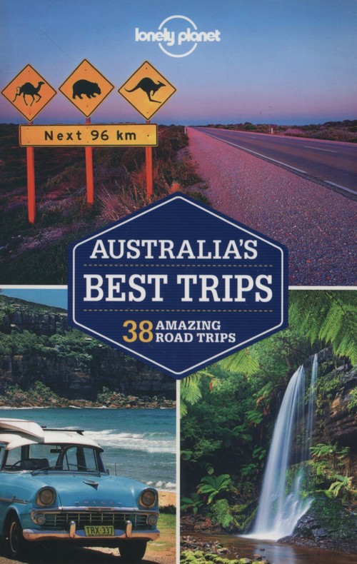 Lonely Planet Australia's Best Trips