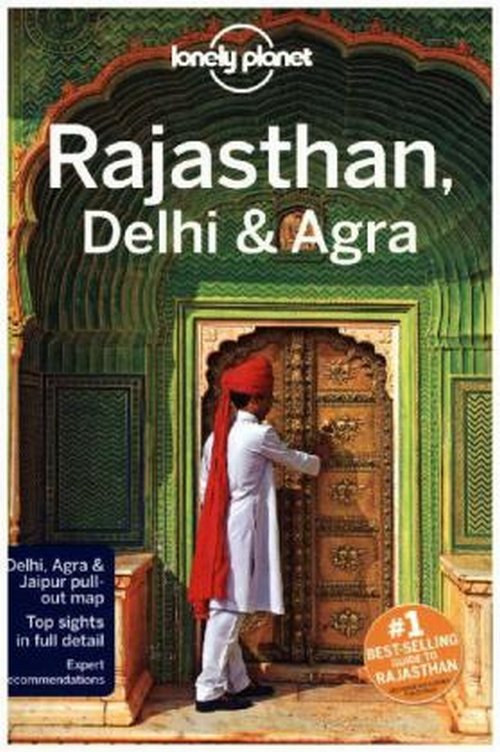 Lonely Planet Rajasthan Delhi & Agra