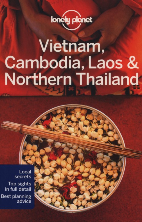 Lonely planet vietnam, cambodia, laos  northern thailand