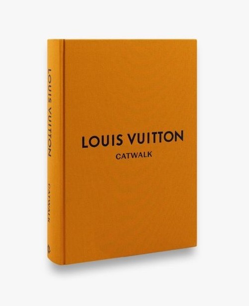 Louis Vuitton Catwalk The Complete Fashion Collections